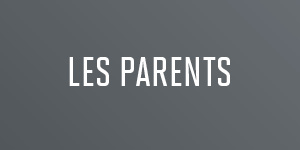 Renseignements pour les parents